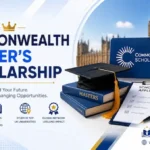 Commonwealth Scholarship: Complete Guide to Eligibility, Funding & Application